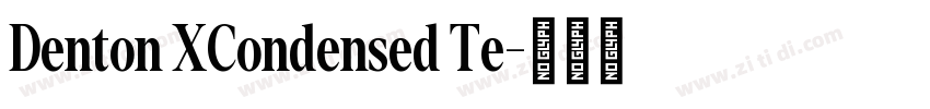Denton XCondensed Te字体转换
